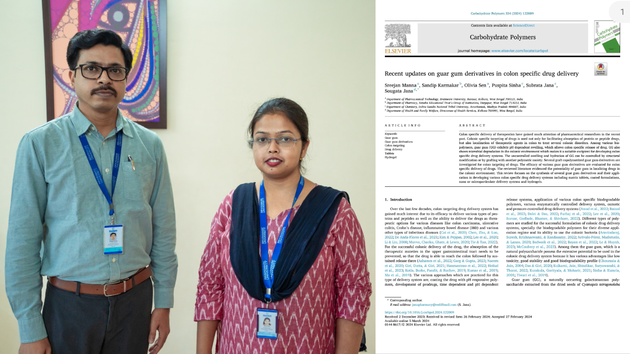 Sreejan Manna and Olivia Sen from the Department of Pharmaceutical Technology achieved an 11.2 Impact Factor in a SCIE-indexed Elsevier journal!