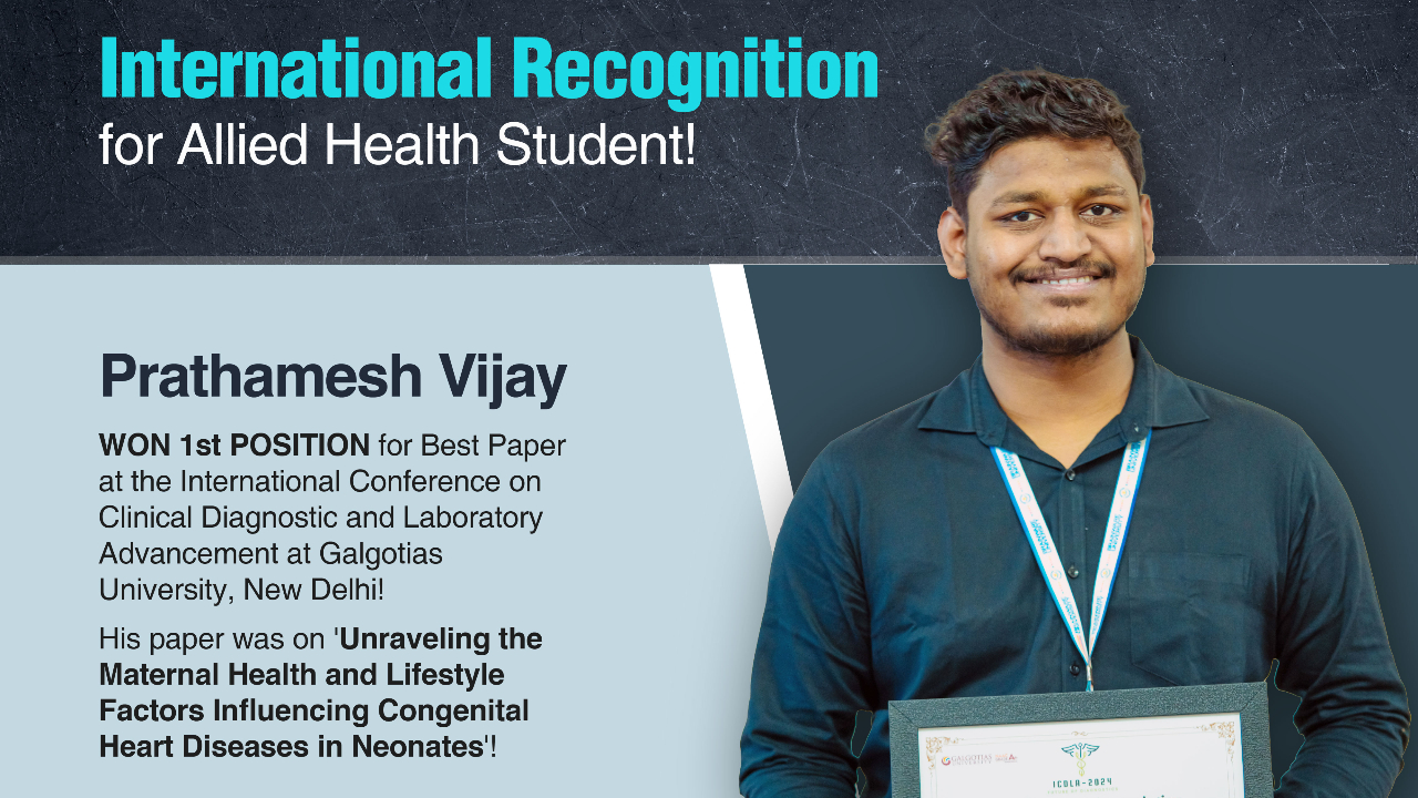 Prathamesh Vijay, Allied Health Sciences Student, Secures 1st Place at International Conference on Clinical Diagnostic and Laboratory Advancement